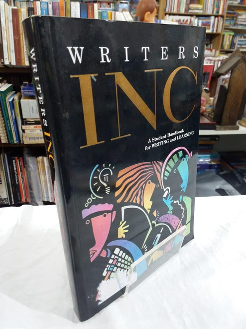 Writers INC: A Student Handbook for Writing & Learning
