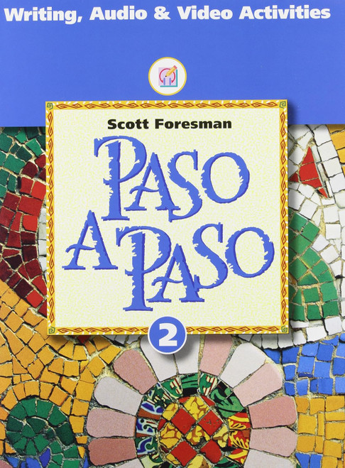 Paso a Paso 2: Writing Audio & Video Activities