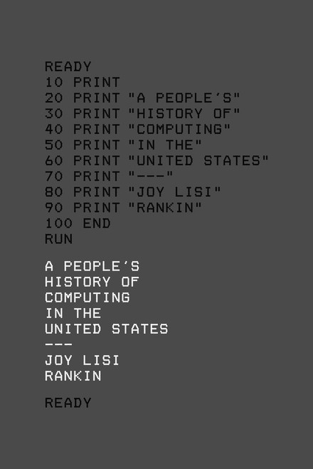 A People's History of Computing in the United States