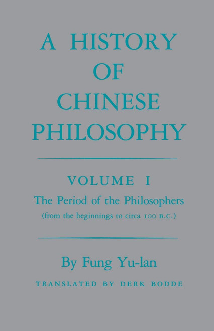 A History of Chinese Philosophy Vol. 1