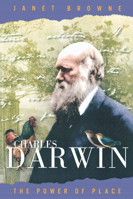 Charles Darwin: A Biography Vol. 2 - The Power of Place