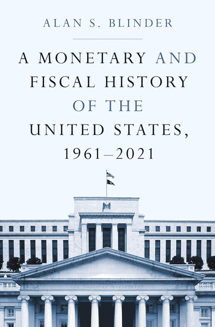 A Monetary and Fiscal History of the United States 1961-2021