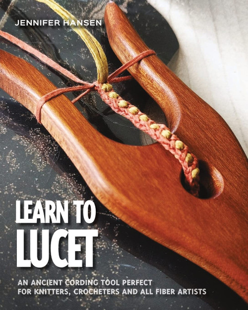 Learn to Lucet: An ancient cording tool perfect for knitters