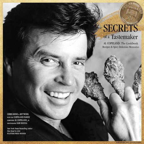 Secrets of a Tastemaker: Al Copeland the Cookbook (Hardcover)