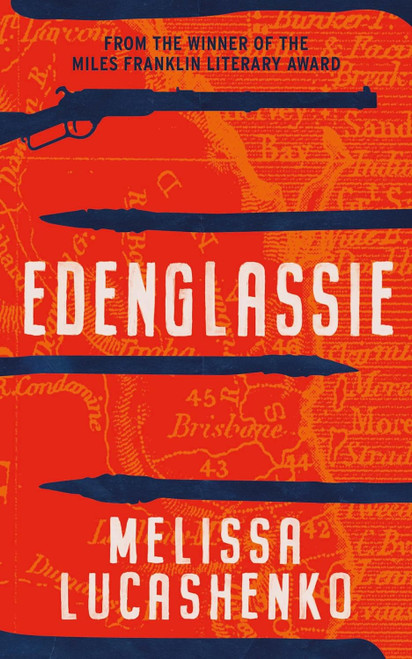 Edenglassie: An extraordinary story of early Brisbane from the Miles