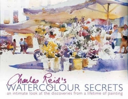 Charles Reid's Watercolour Secrets: An Intimate Look at the