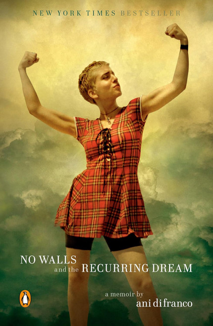 No Walls and the Recurring Dream: A Memoir
