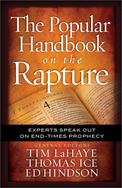 The Popular Handbook on the Rapture: Experts Speak Out on End-Times