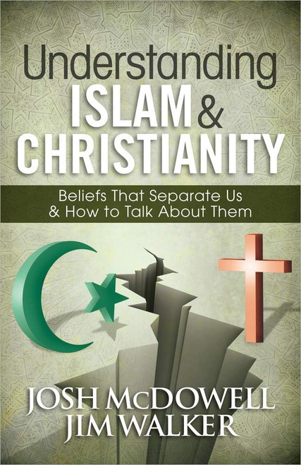 Understanding Islam and Christianity: Beliefs That Separate Us and
