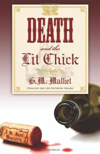 Death and the Lit Chick (A St. Just Mystery 2)