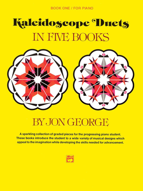 Kaleidoscope Duets Bk 1: A Sparkling Collection of Graded Pieces for