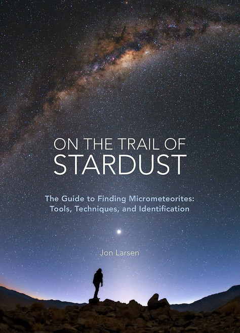 On the Trail of Stardust: The Guide to Finding Micrometeorites: Tools