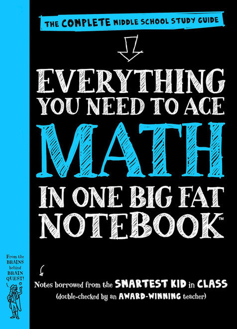 Workman Publishing Company - To Ace Math in One Big Fat Notebook