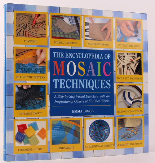 Encyclopedia Of Mosaic Techniques