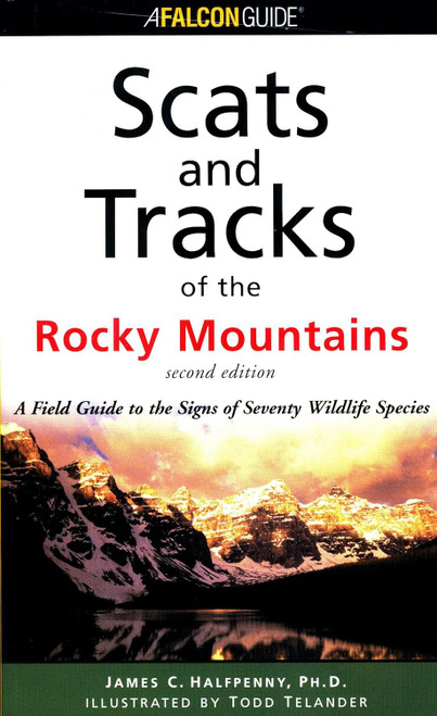 Scats and Tracks of the Rocky Mountains
