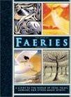 The Book of Faeries: A Guide to the World of Elves Pixies Goblins and