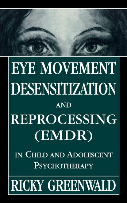 Eye Movement Desensitization Reprocessing