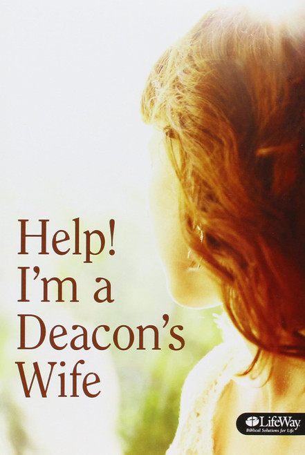 Help! I'm a Deacon's Wife