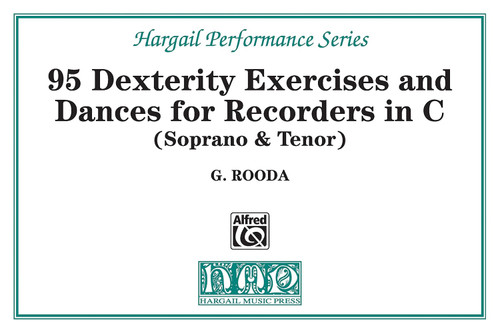95 Dexterity Exercises and Dances for Recorders in C