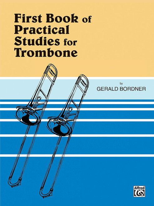 First Book of Practical Studies for Trombone