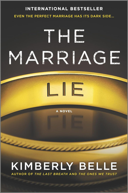 The Marriage Lie: A bestselling psychological thriller