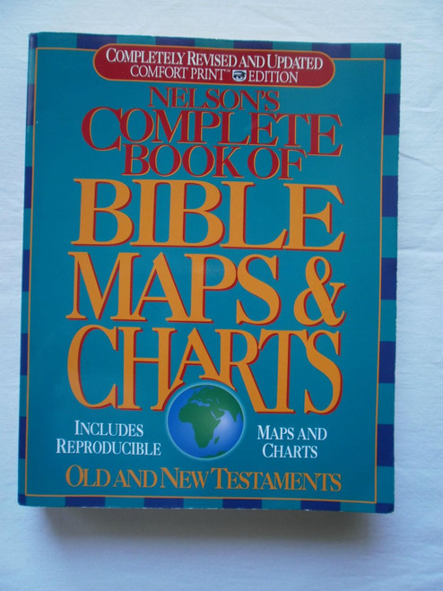 Nelson's Complete Book of Bible Maps & Charts