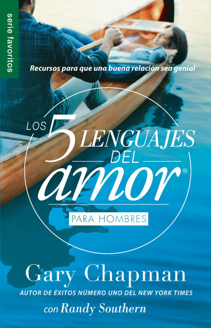 Los 5 lenguajes del amor para hombres (Spanish Edition)