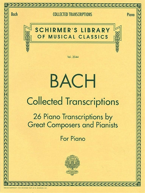 Collected Transcriptions: Schirmer Library of Classics Volume 2044