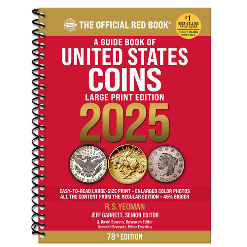 A Guide Book of United States Coins 2025 "Redbook" Large Print