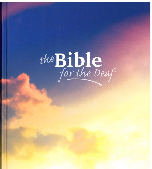 The Bible for the Deaf