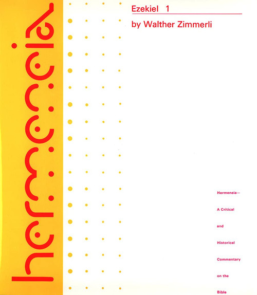 Ezekiel 1: A Commentary on the Book of the Prophet Ezekiel Chapters