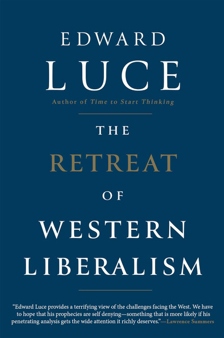 The Retreat of Western Liberalism