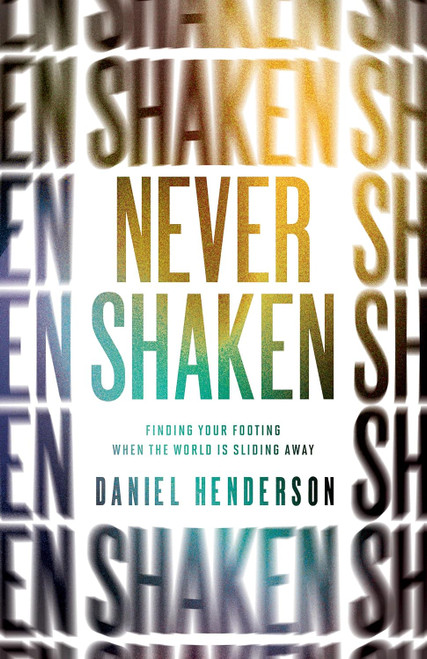 Never Shaken