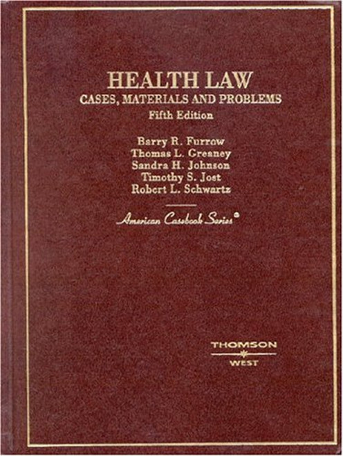 Health Law Cases Materials Problems
