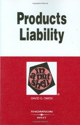 Products Liability in a Nutshell