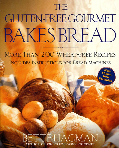 The Gluten-Free Gourmet Bakes Bread