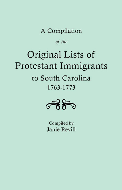 Compilation of the Original Lists of Protestant Immigrants to South