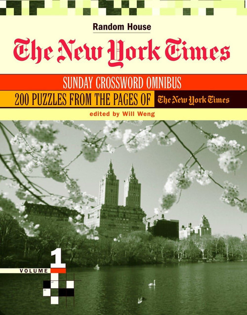 The New York Times Sunday Crossword Omnibus Volume 1