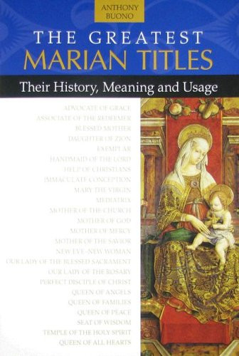 Greatest Marian Titles The