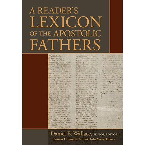 A Reader's Lexicon of the Apostolic Fathers