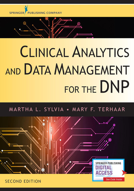 Clinical Analytics and Data Management for the DNP - Completely