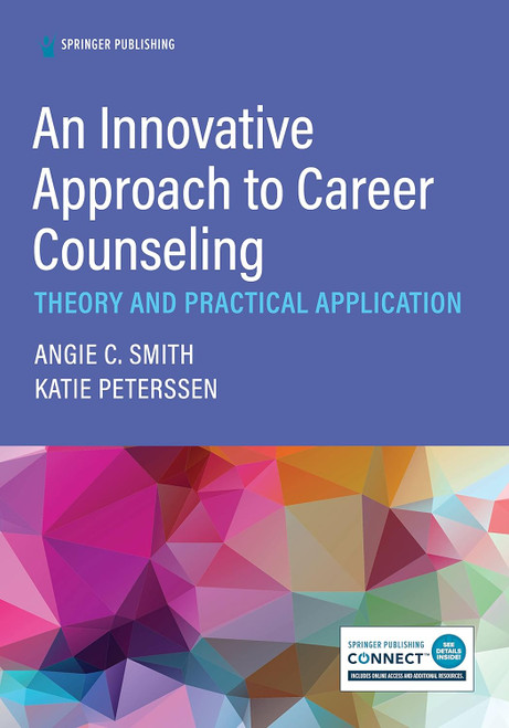 An Innovative Approach to Career Counseling: Theory and Practical