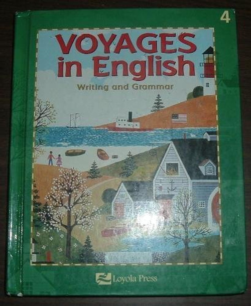 Voyages in English: Writing and Grammar Grade 4th