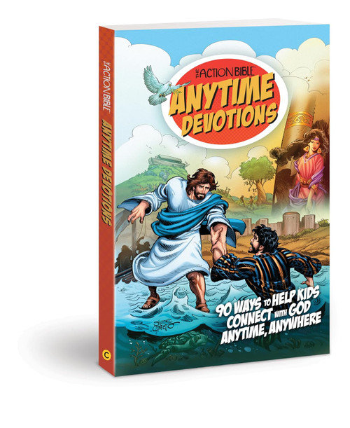 The Action Bible Anytime Devotions: 90 Ways to Help Kids Connect with