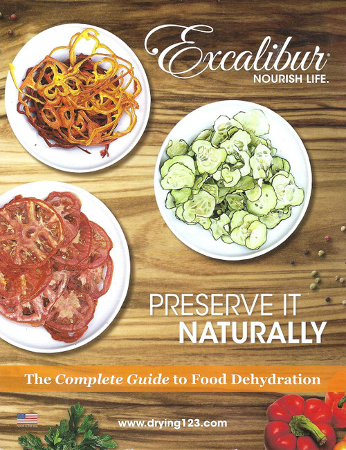 Preserve It Naturally: A Complete Guide to Food Dehydration
