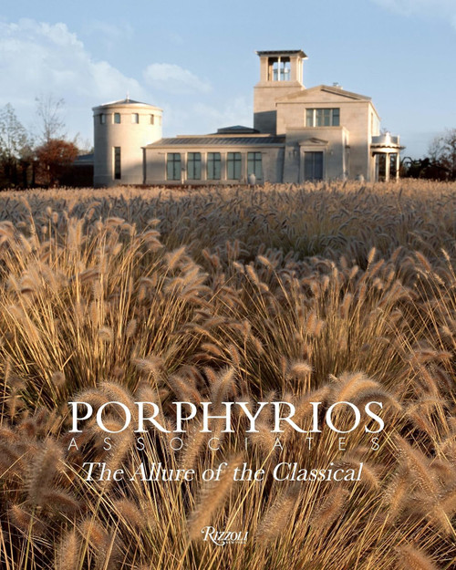 Porphyrios Associates: The Allure of the Classical