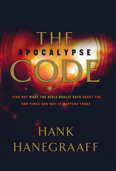 The Apocalypse Code: Find out What the Bible Really Says About the