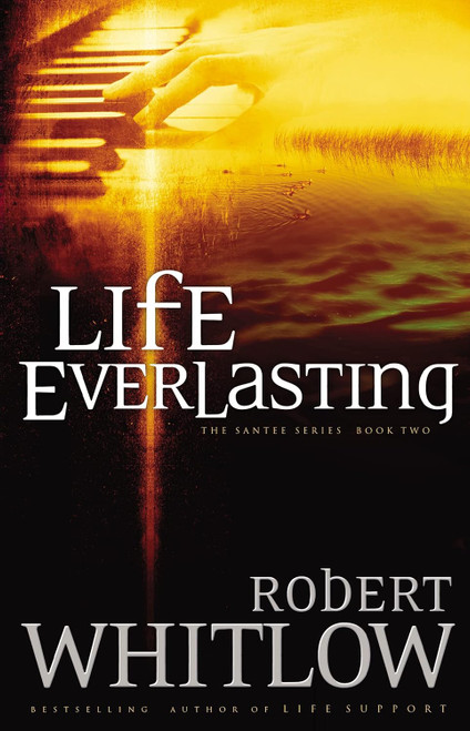 Life Everlasting (Santee Book 2)