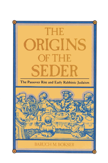 The Origins of the Seder