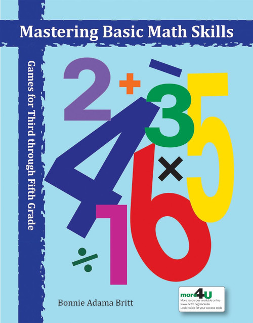 Mastering Basic Math Skills: Games for Third Through Fifth Grade